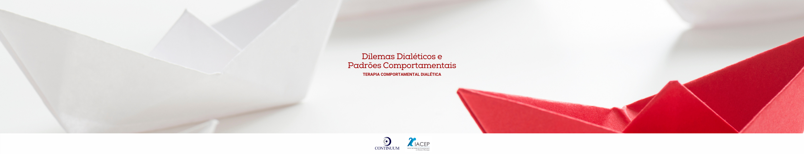 DBT: Dilemas dialéticos e padrões comportamentais