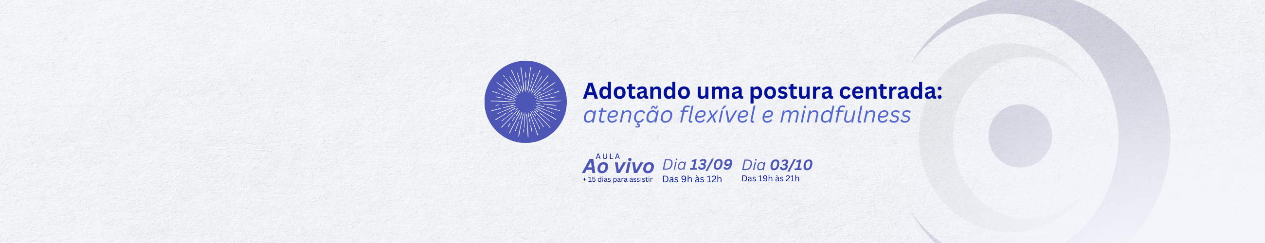 Atenção Flexível e Mindfulness