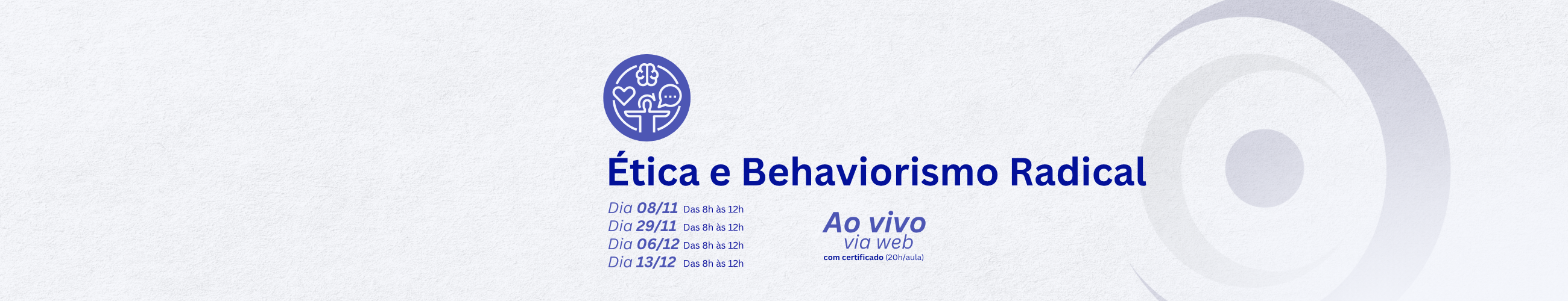 Ética e Behaviorismo Radical
