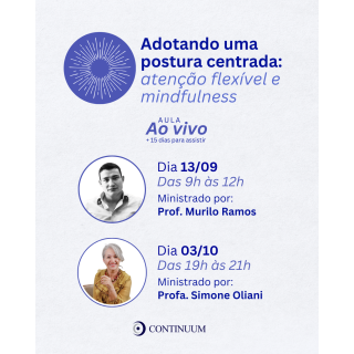 Atenção Flexível e Mindfulness