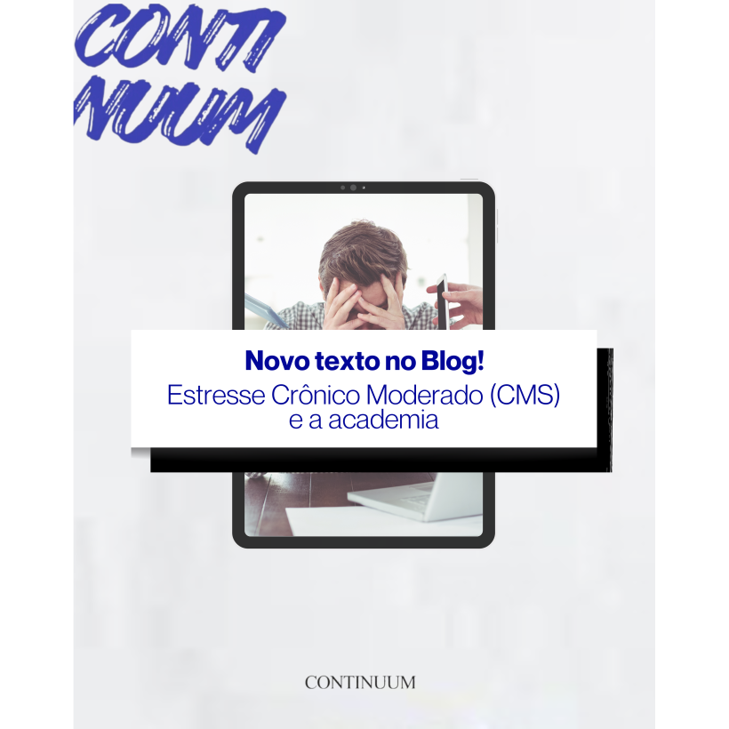 Estresse Crônico Moderado (CMS) e a academia.